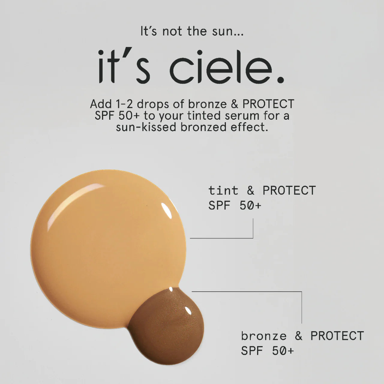 BAJO PEDIDO - ciele bronze & PROTECT SPF 50+ Bronzing Concentrate | Bronceador Con SPF